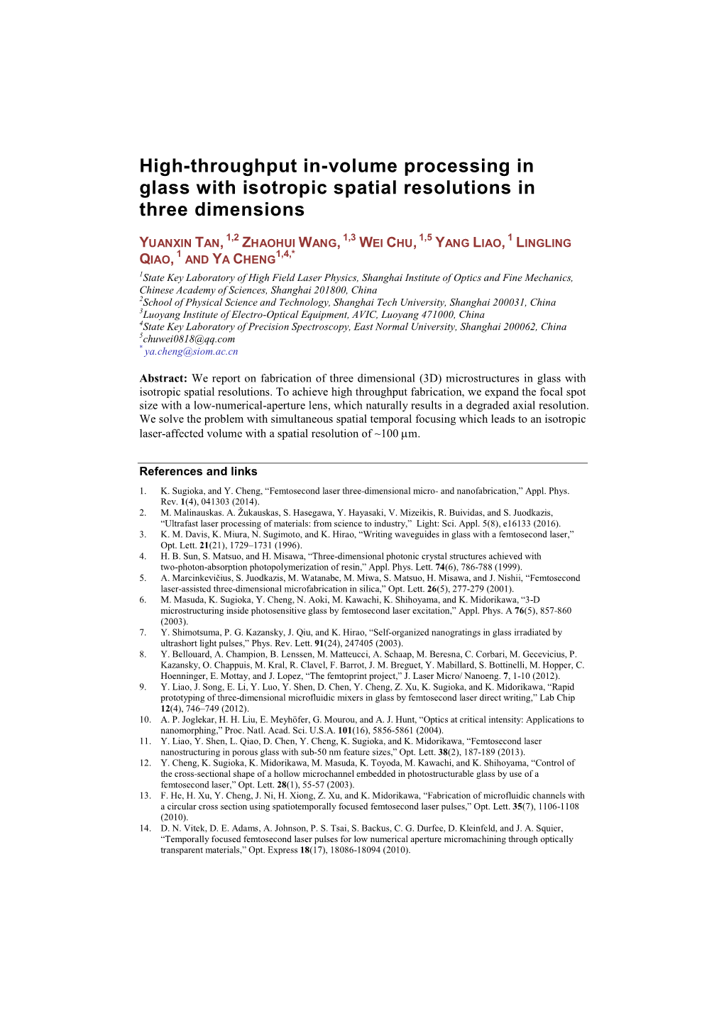 High-Throughput In-Volume Processing in Glass with Isotropic Spatial Resolutions in Three Dimensions