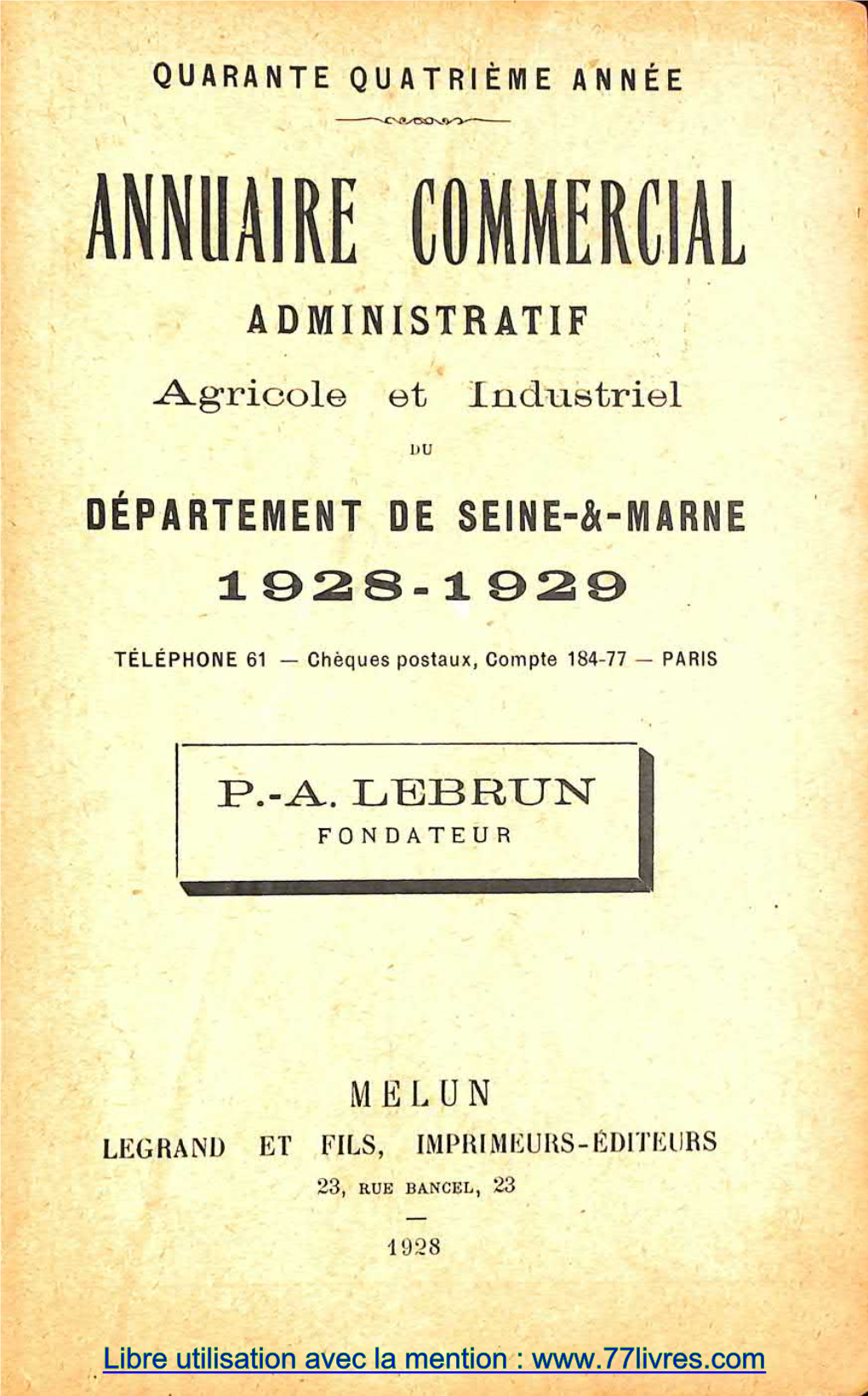 Libre Utilisation Avec La Mention : CANTON DE BRIE-COAITE-ROBERT 165 CANTON DE BRIE-COMTE-ROBERT Lopii,.Vtiox : 11,255 Liahilimls