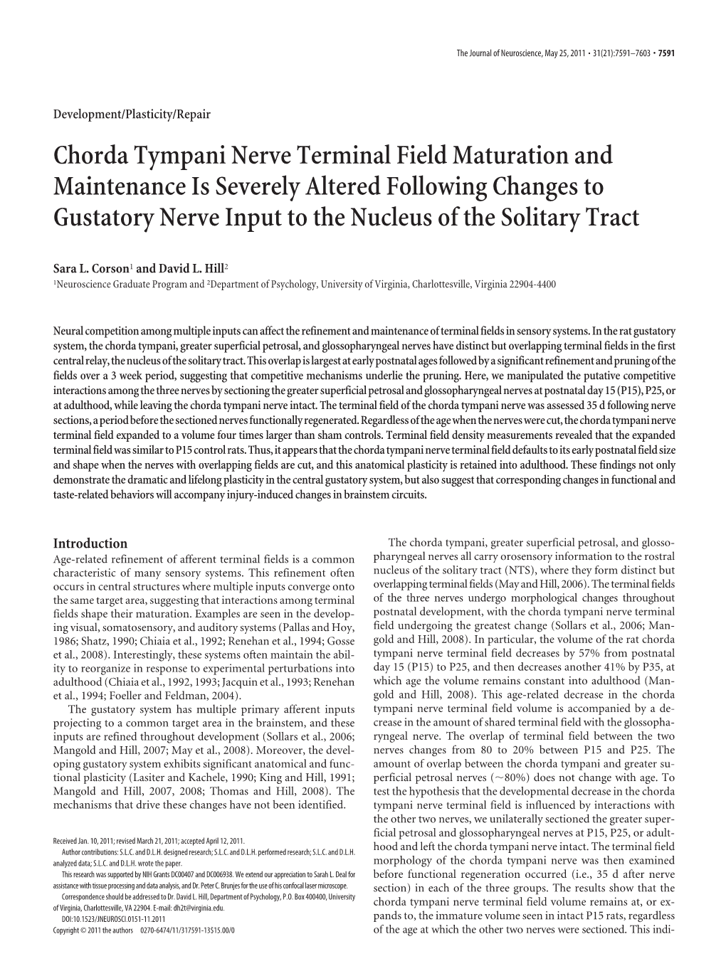 Chorda Tympani Nerve Terminal Field Maturation and Maintenance Is Severely Altered Following Changes to Gustatory Nerve Input to the Nucleus of the Solitary Tract