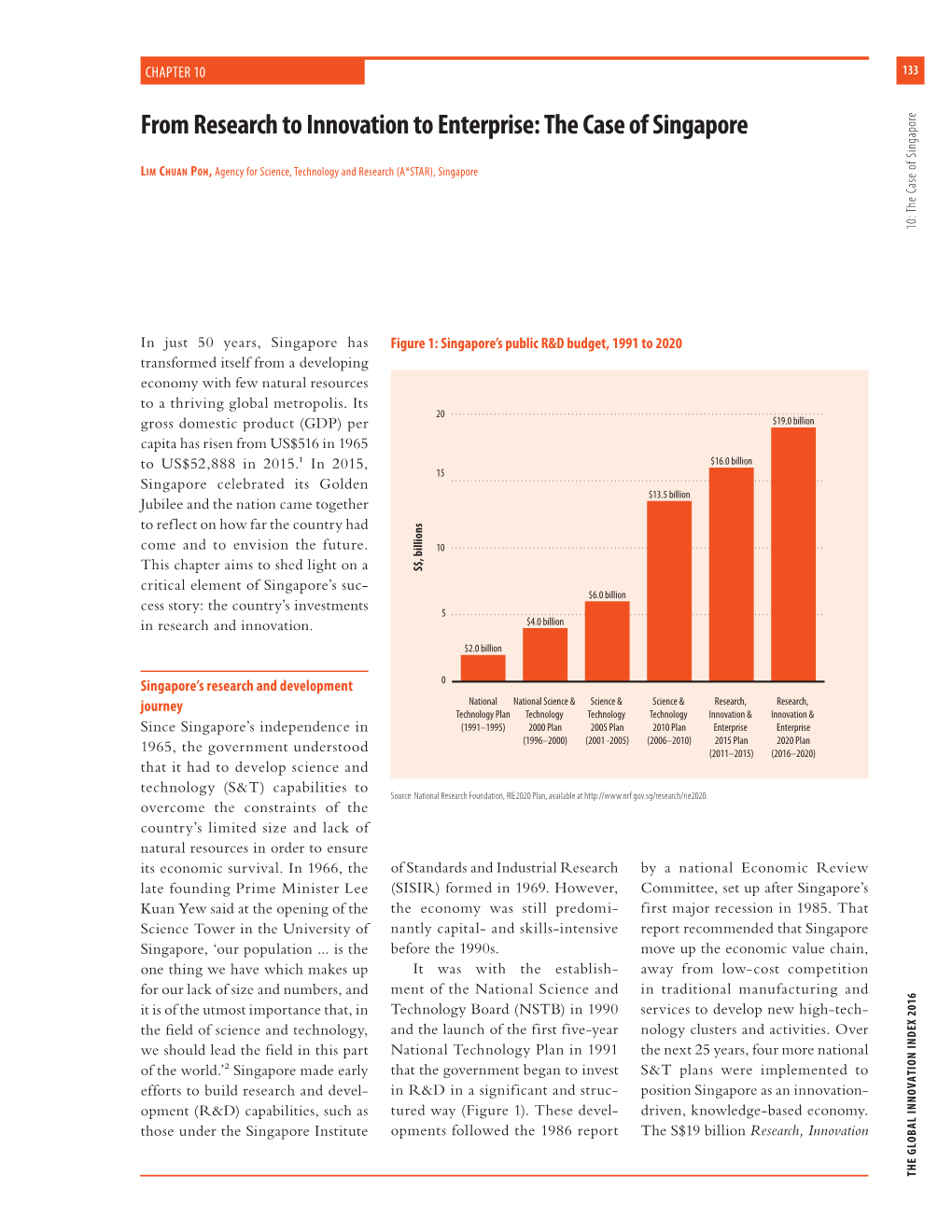 From Research to Innovation to Enterprise: the Case of Singapore