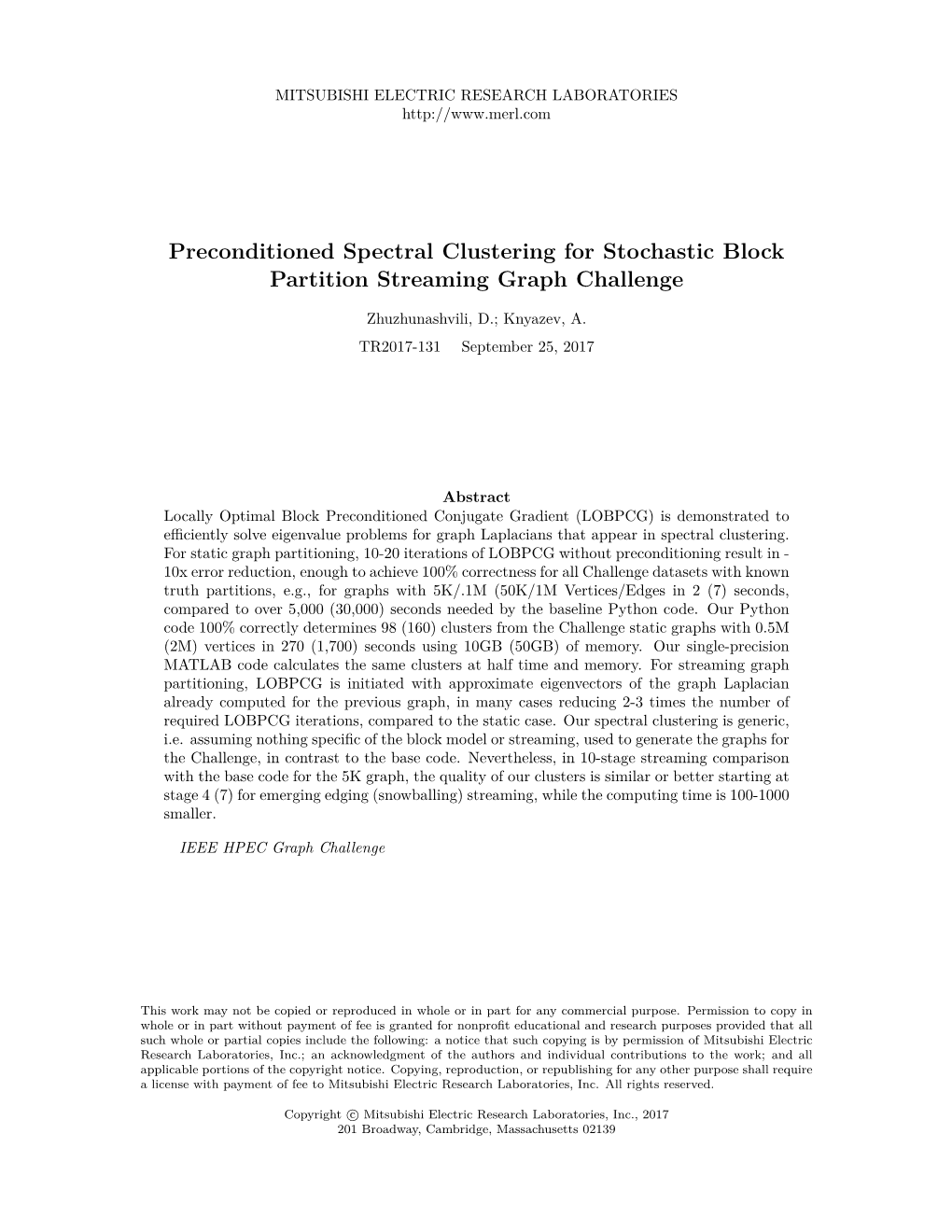 Preconditioned Spectral Clustering for Stochastic Block Partition Streaming Graph Challenge
