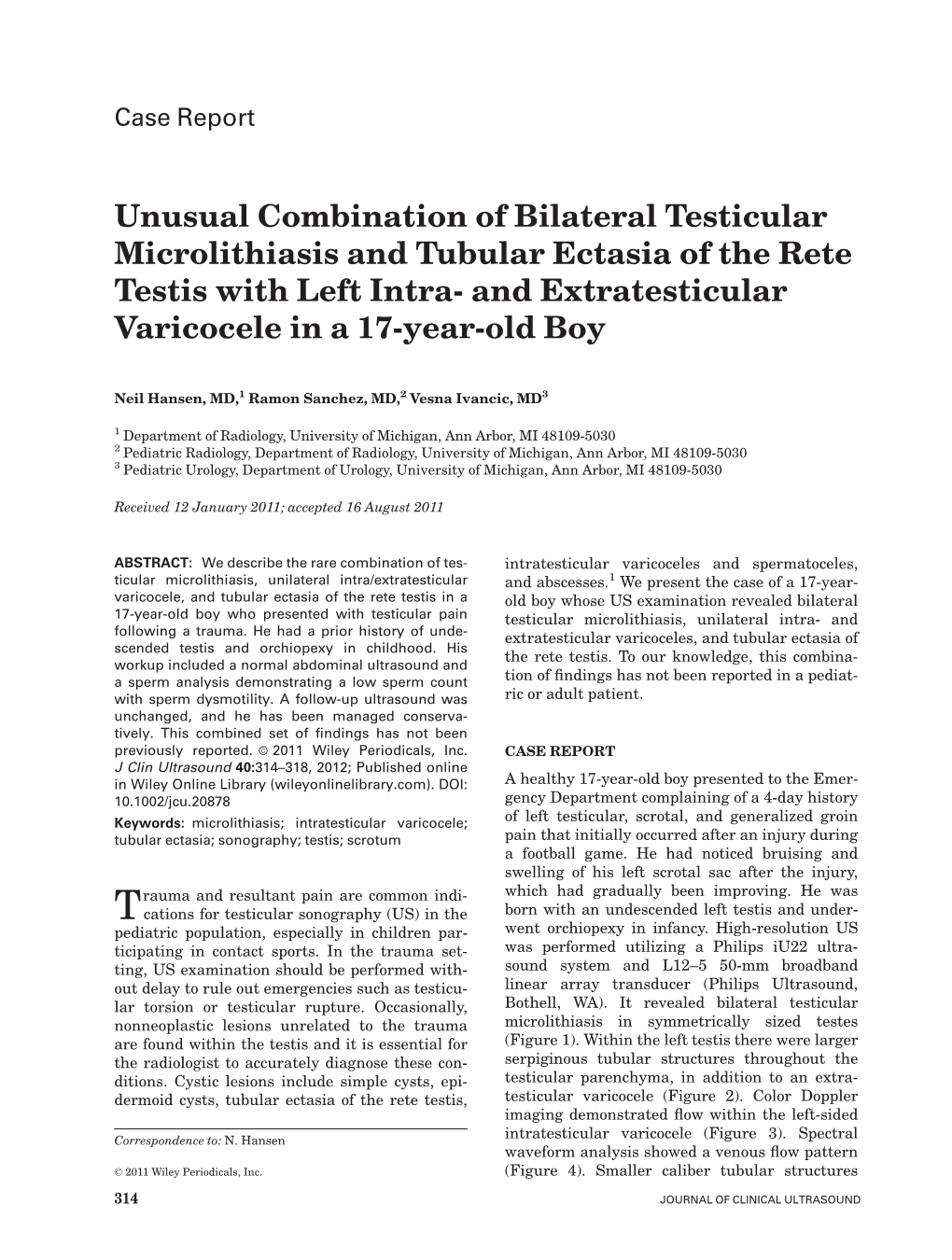 Unusual Combination of Bilateral Testicular Microlithiasis and Tubular Ectasia of the Rete Testis with Left Intra- and Extratesticular Varicocele in a 17-Year-Old Boy
