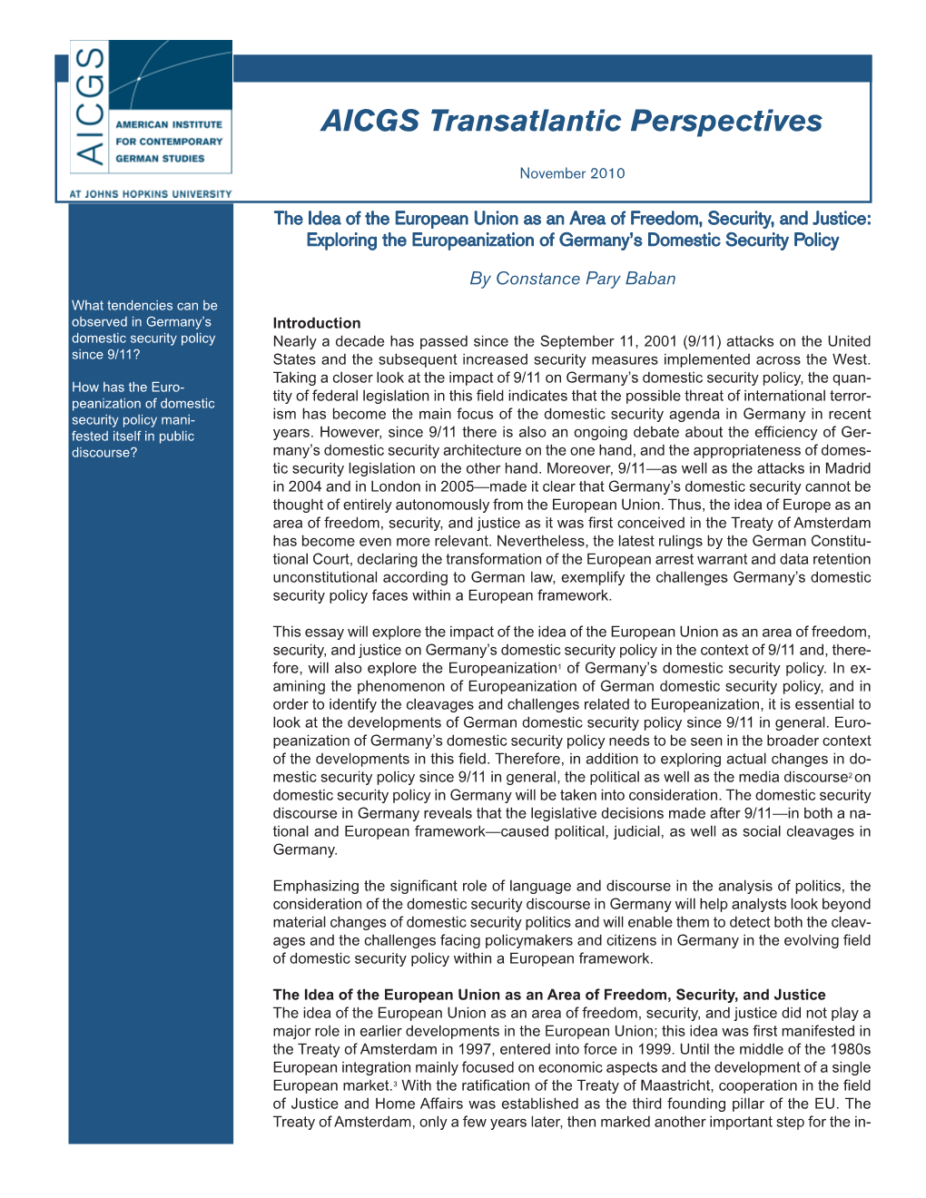 The Idea of the European Union As an Area of Freedom, Security, and Justice: Exploring the Europeanization of Germany’S Domestic Security Policy