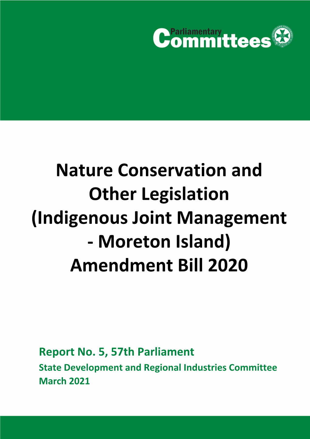 (Indigenous Joint Management - Moreton Island) Amendment Bill 2020