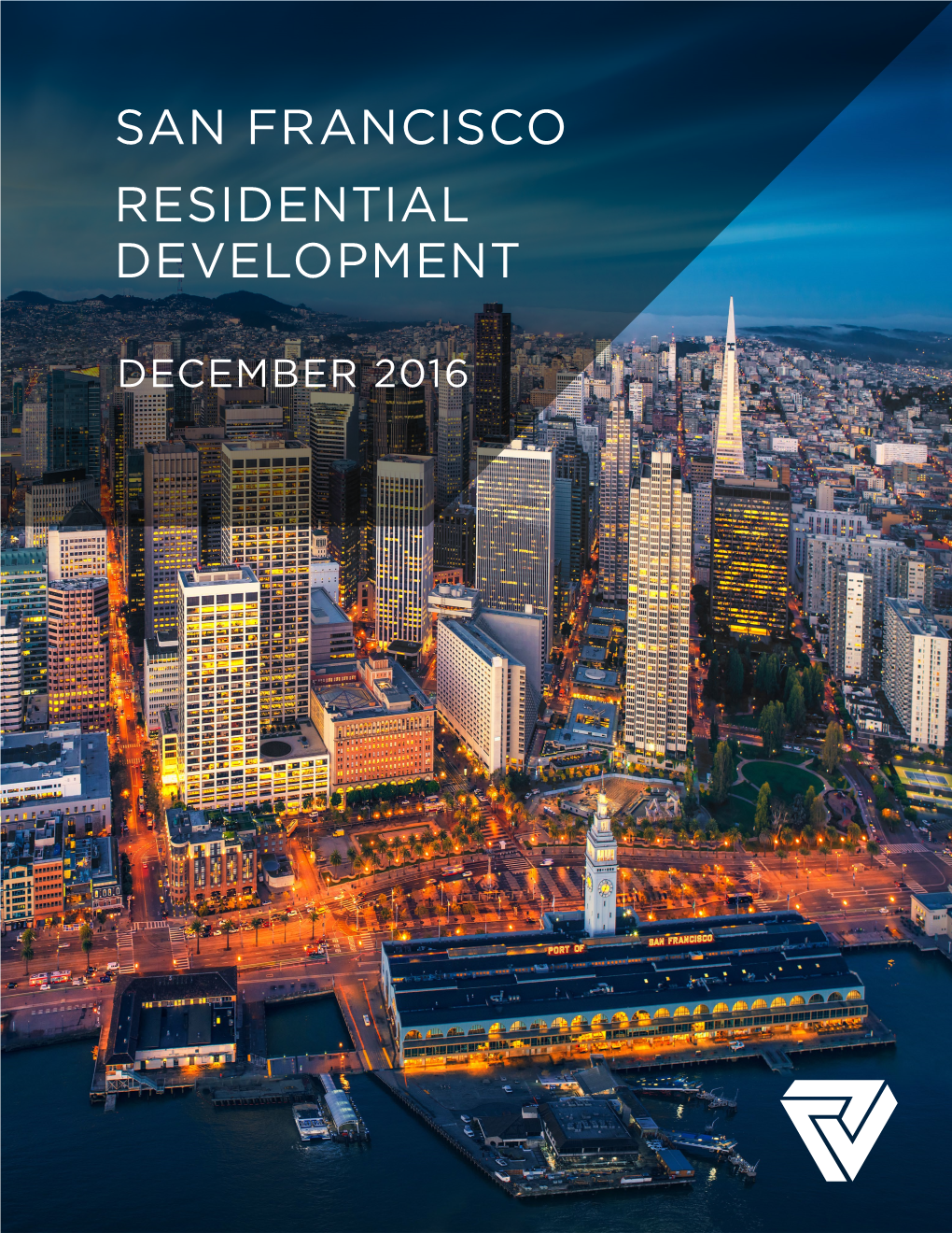 December 2016 San Francisco Residential Development