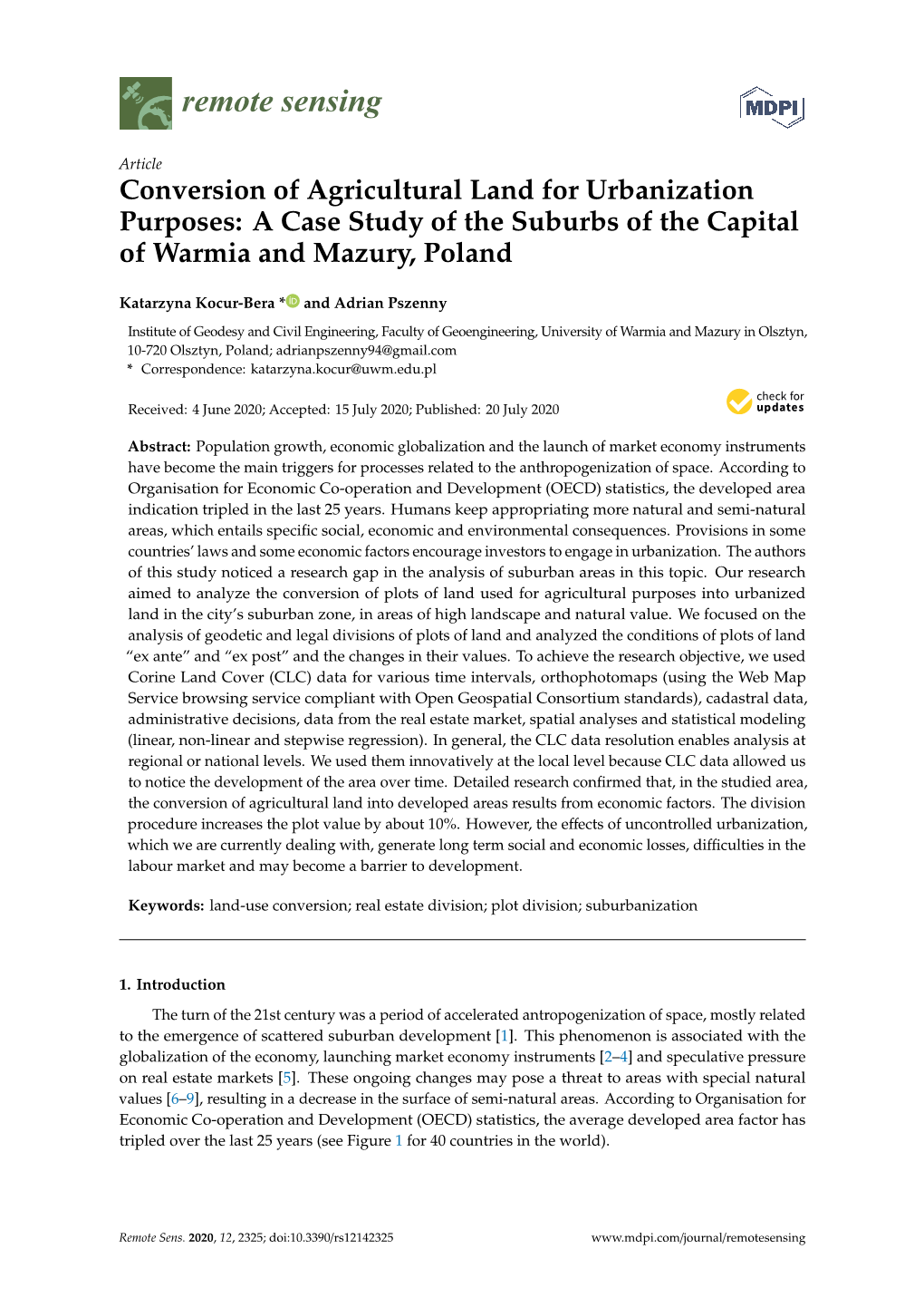 Conversion of Agricultural Land for Urbanization Purposes: a Case Study of the Suburbs of the Capital of Warmia and Mazury, Poland