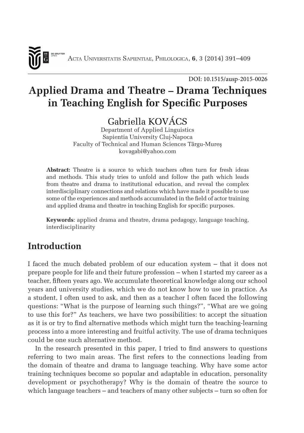 Applied Drama and Theatre – Drama Techniques in Teaching English for Specific Purposes