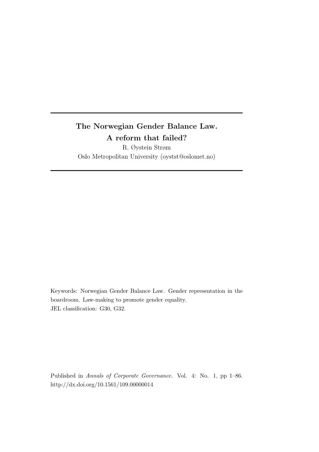 The Norwegian Gender Balance Law. a Reform That Failed? R