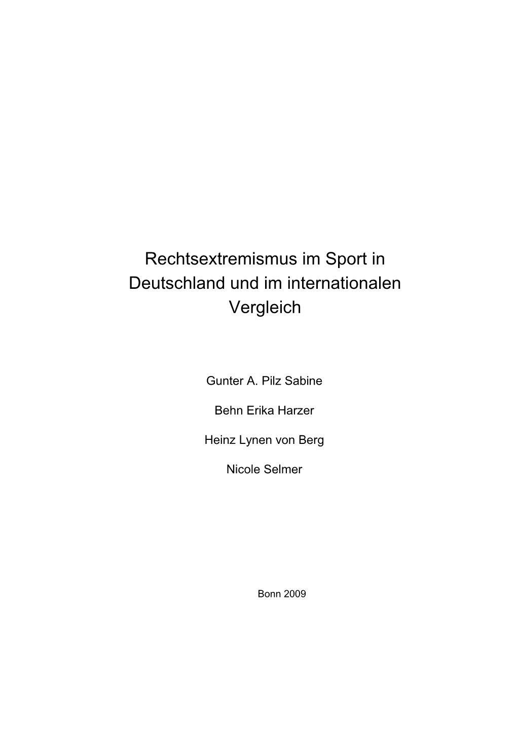 Rechtsextremismus Im Sport in Deutschland Und Im Internationalen Vergleich