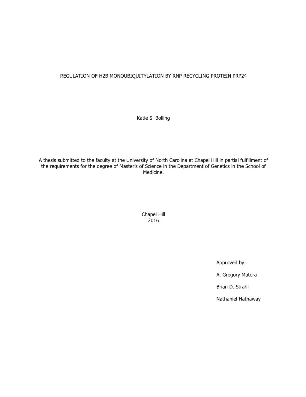 Regulation of H2b Monoubiquitylation by Rnp Recycling Protein Prp24