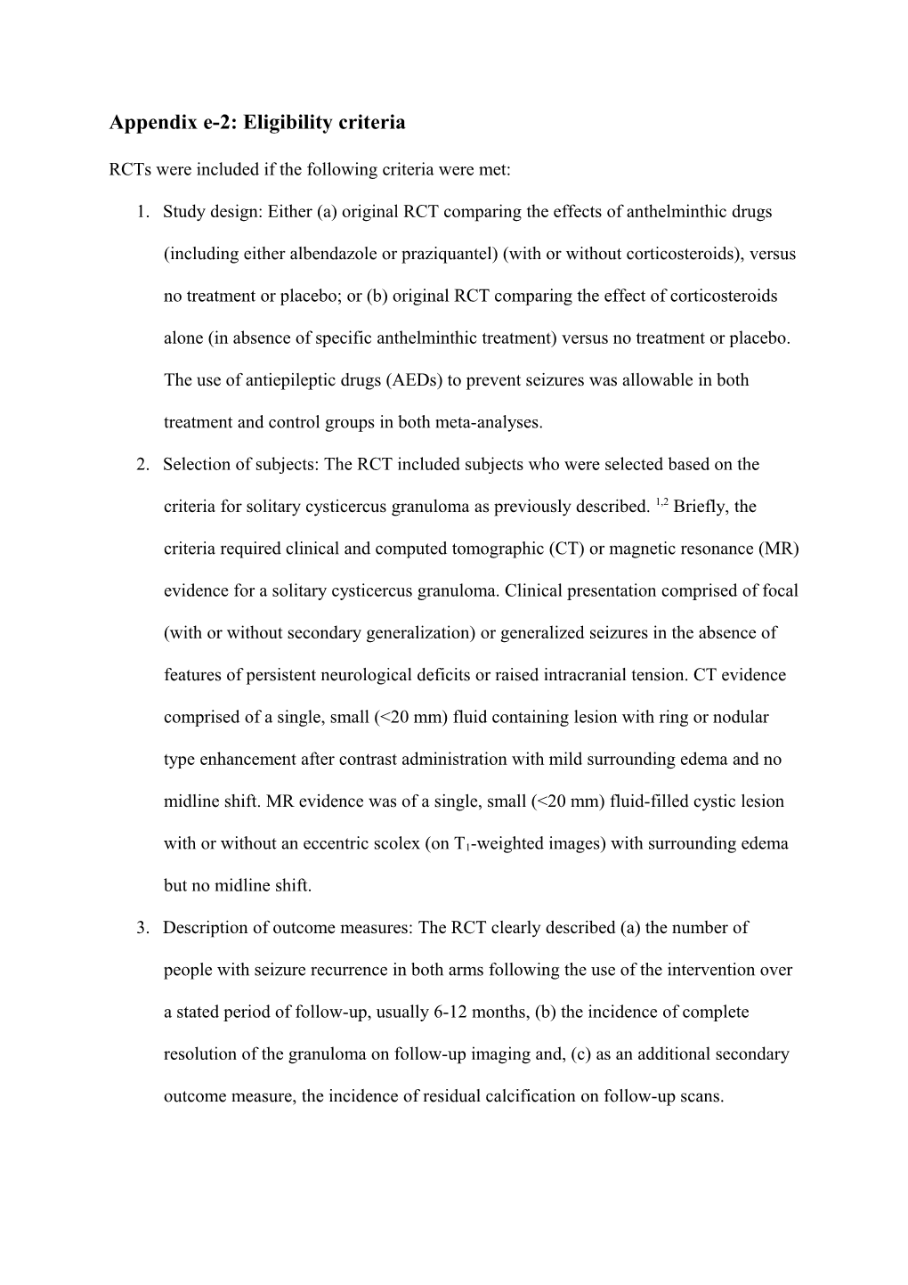 Drug Therapy for Solitary Cysticercus Granuloma: a Systematic Review and Meta-Analysis