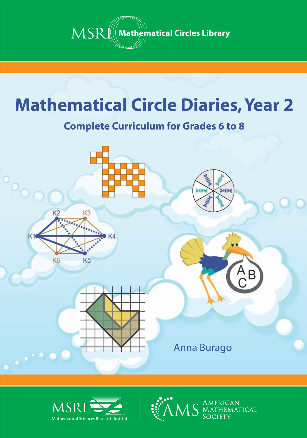 Mathematical Circle Diaries, Year 2 Complete Curriculum for Grades 6 to 8