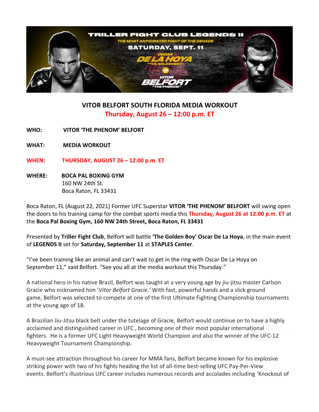 Belfort Florida Workout: August 26