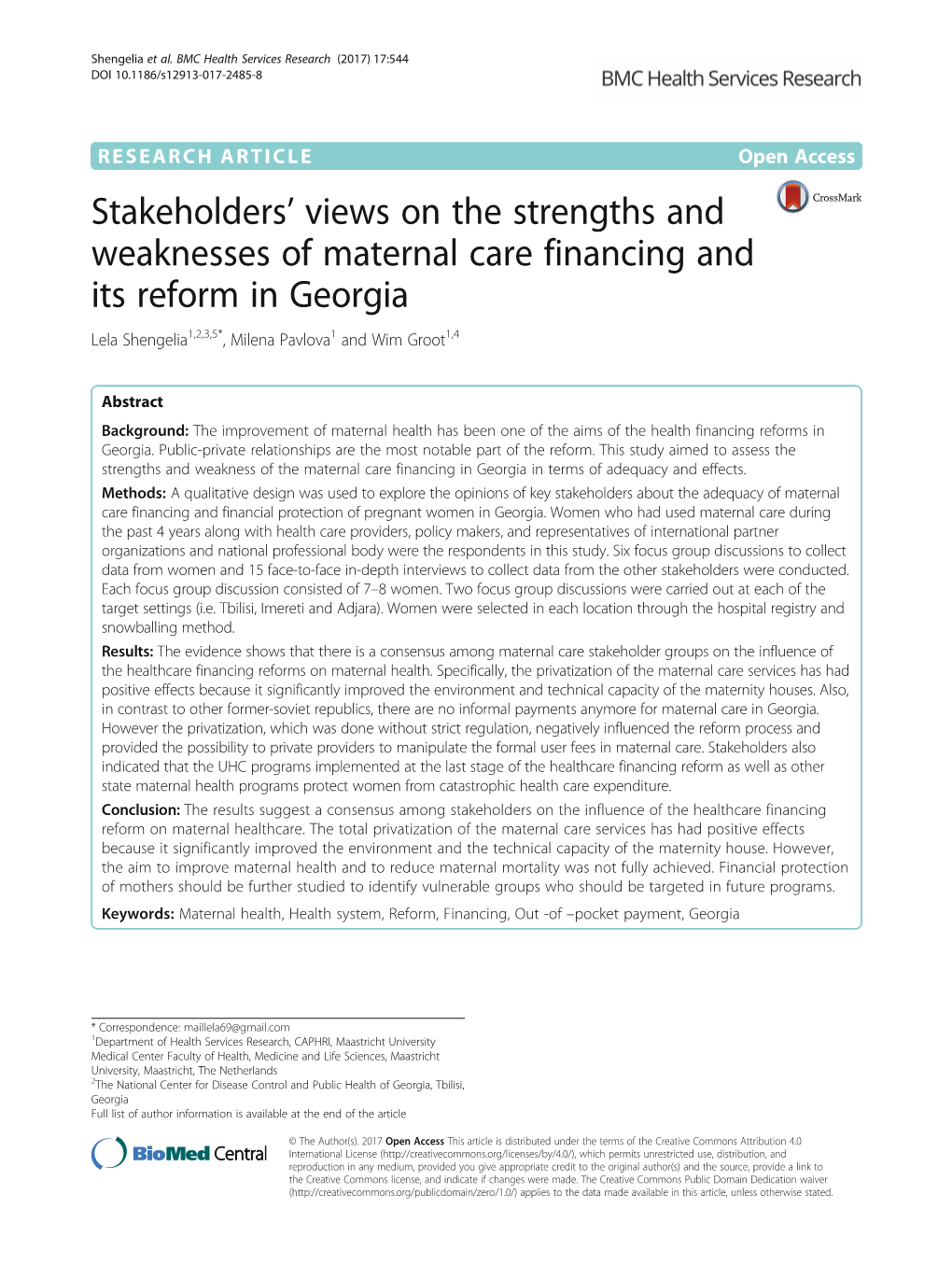 Stakeholders' Views on the Strengths and Weaknesses of Maternal Care
