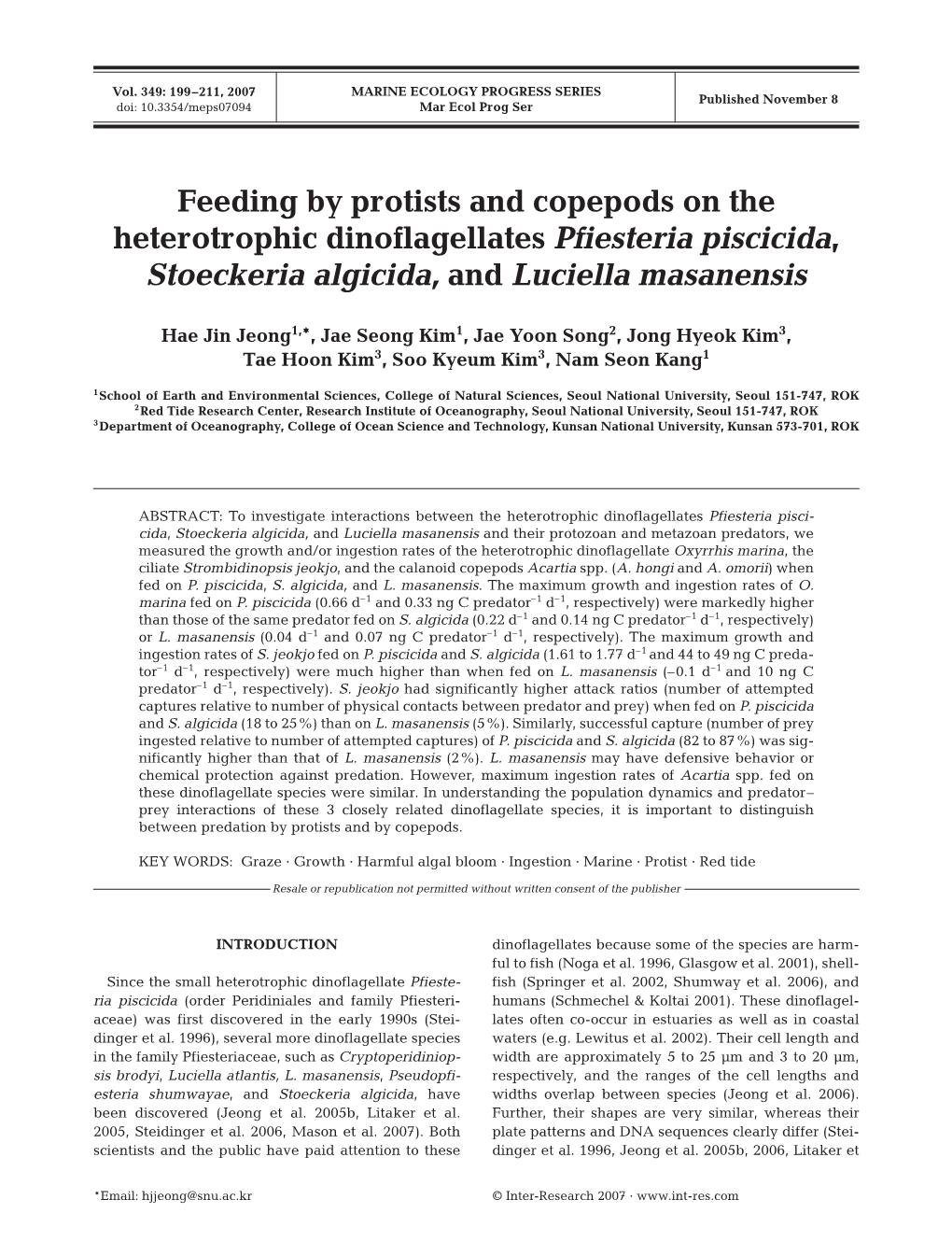 Feeding by Protists and Copepods on the Heterotrophic Dinoflagellates Pfiesteria Piscicida, Stoeckeria Algicida, and Luciella Masanensis