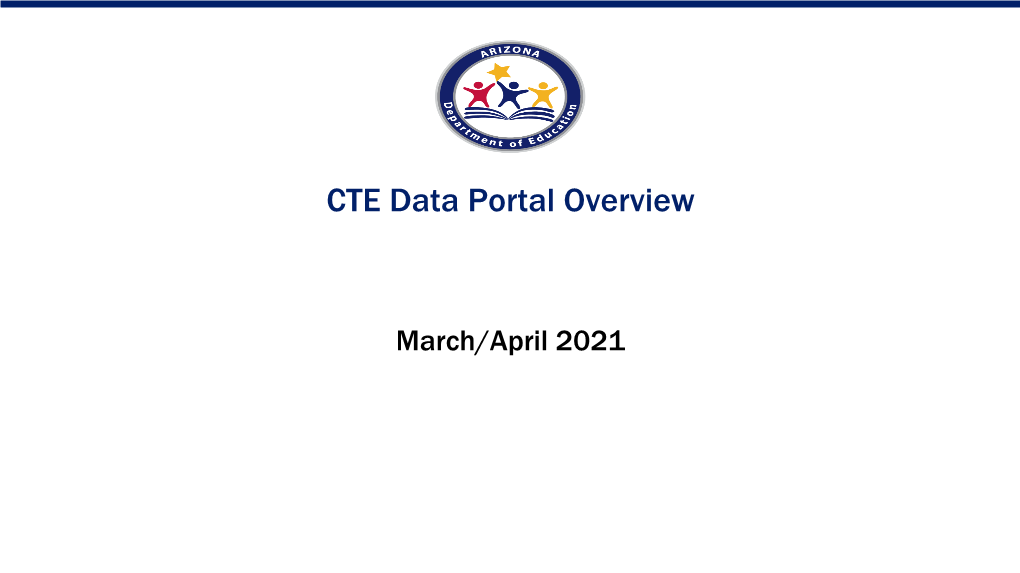 CTE Data Portal Overview
