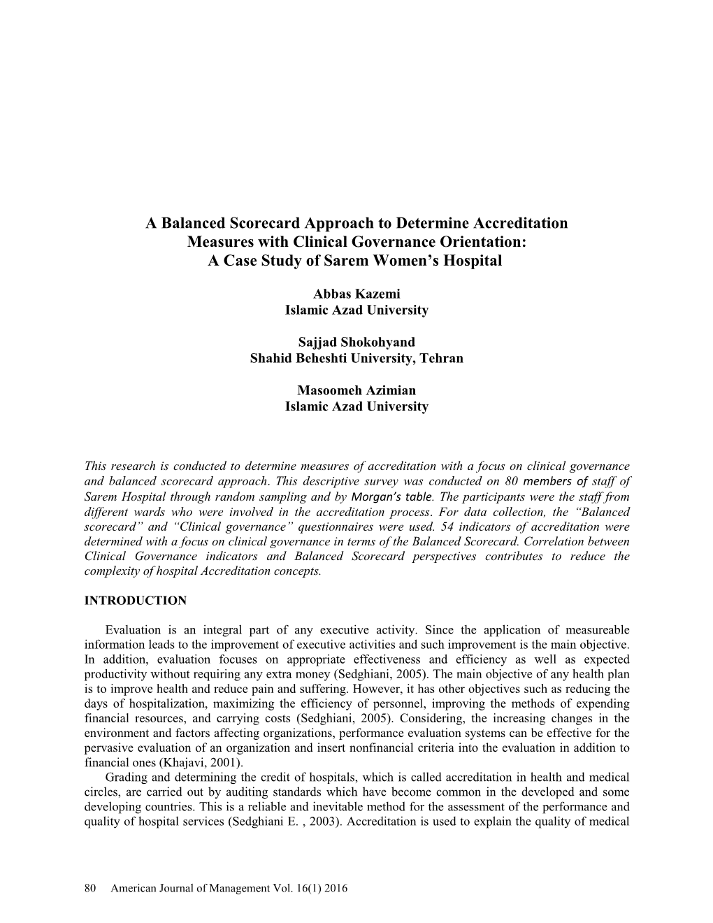 A Balanced Scorecard Approach to Determine Accreditation Measures with Clinical Governance Orientation: a Case Study of Sarem Women’S Hospital