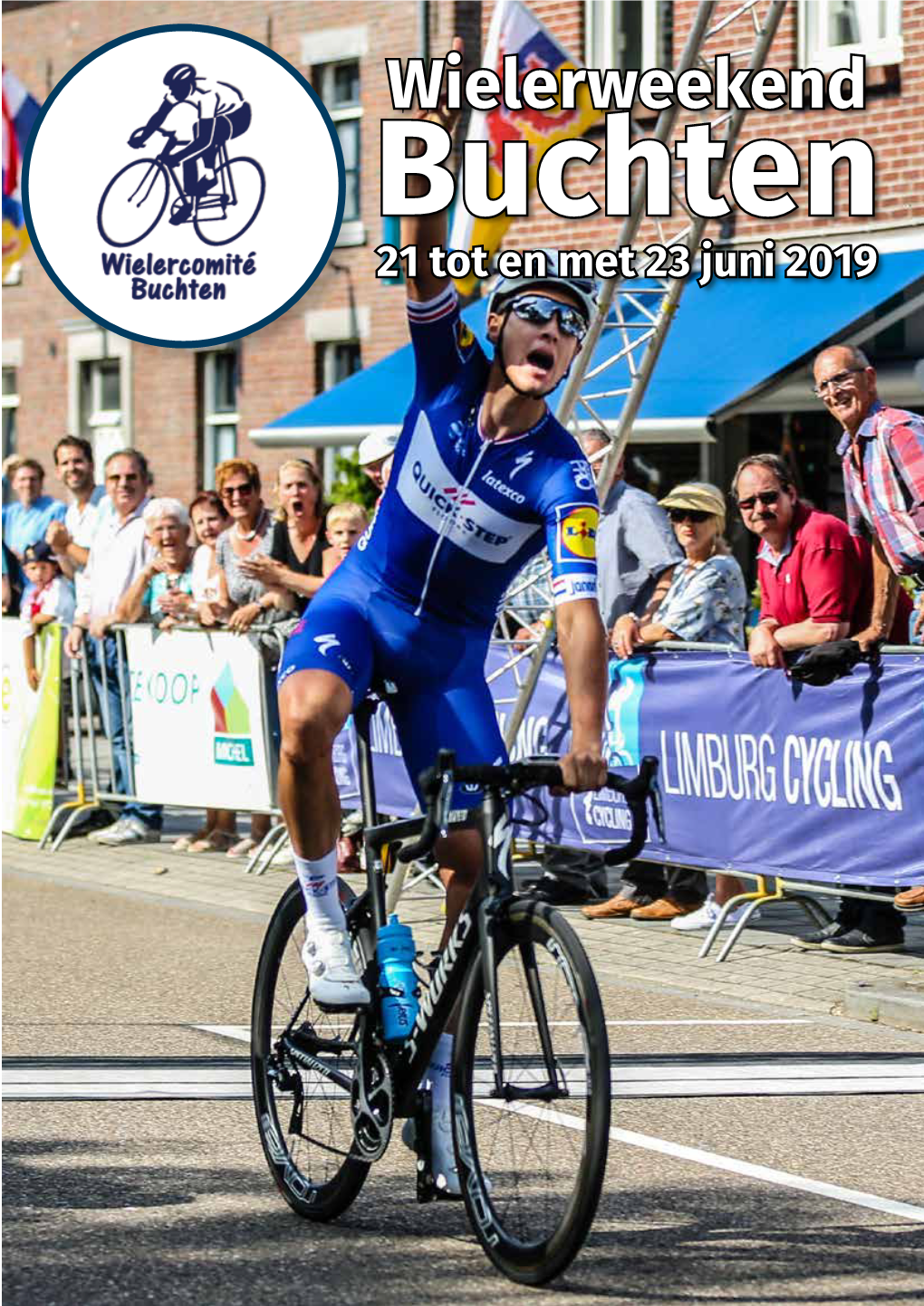 Wielerweekend Buchten 21 Tot En Met 23 Juni 2019 HOOFDSPONSORS