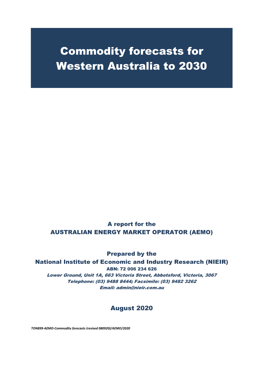 Commodity Forecasts for Western Australia to 2030