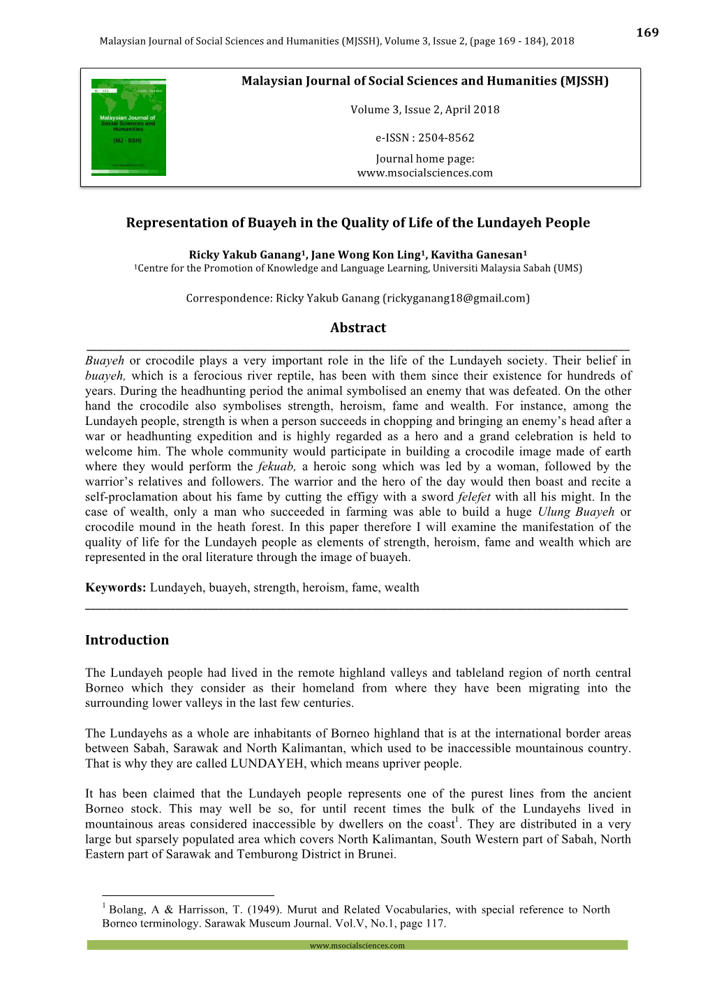 Representation of Buayeh in the Quality of Life of the Lundayeh People Abstract