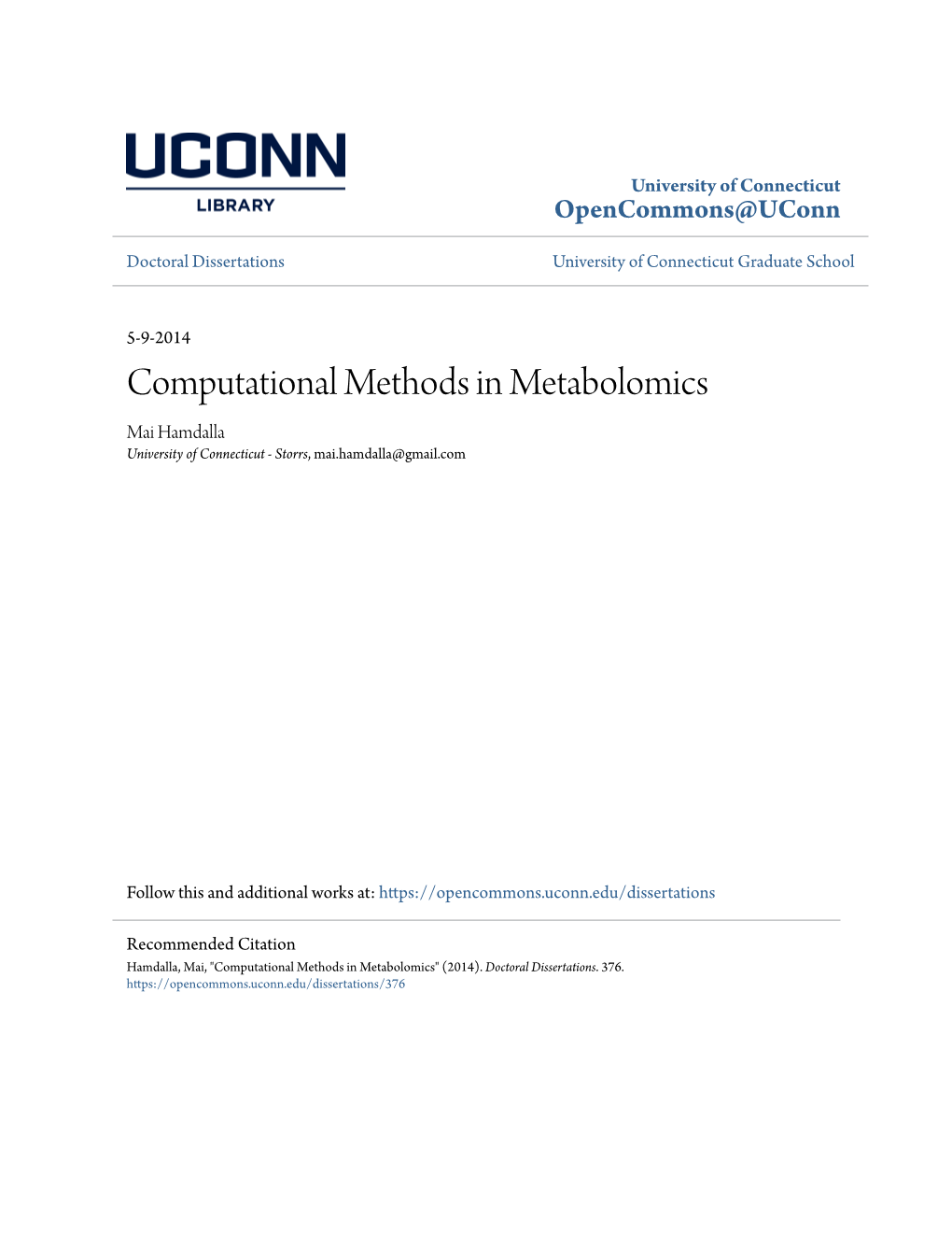 Computational Methods in Metabolomics Mai Hamdalla University of Connecticut - Storrs, Mai.Hamdalla@Gmail.Com