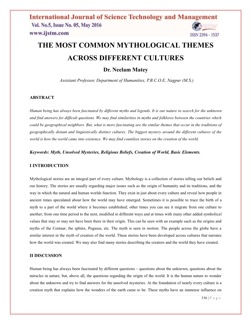 THE MOST COMMON MYTHOLOGICAL THEMES ACROSS DIFFERENT CULTURES Dr