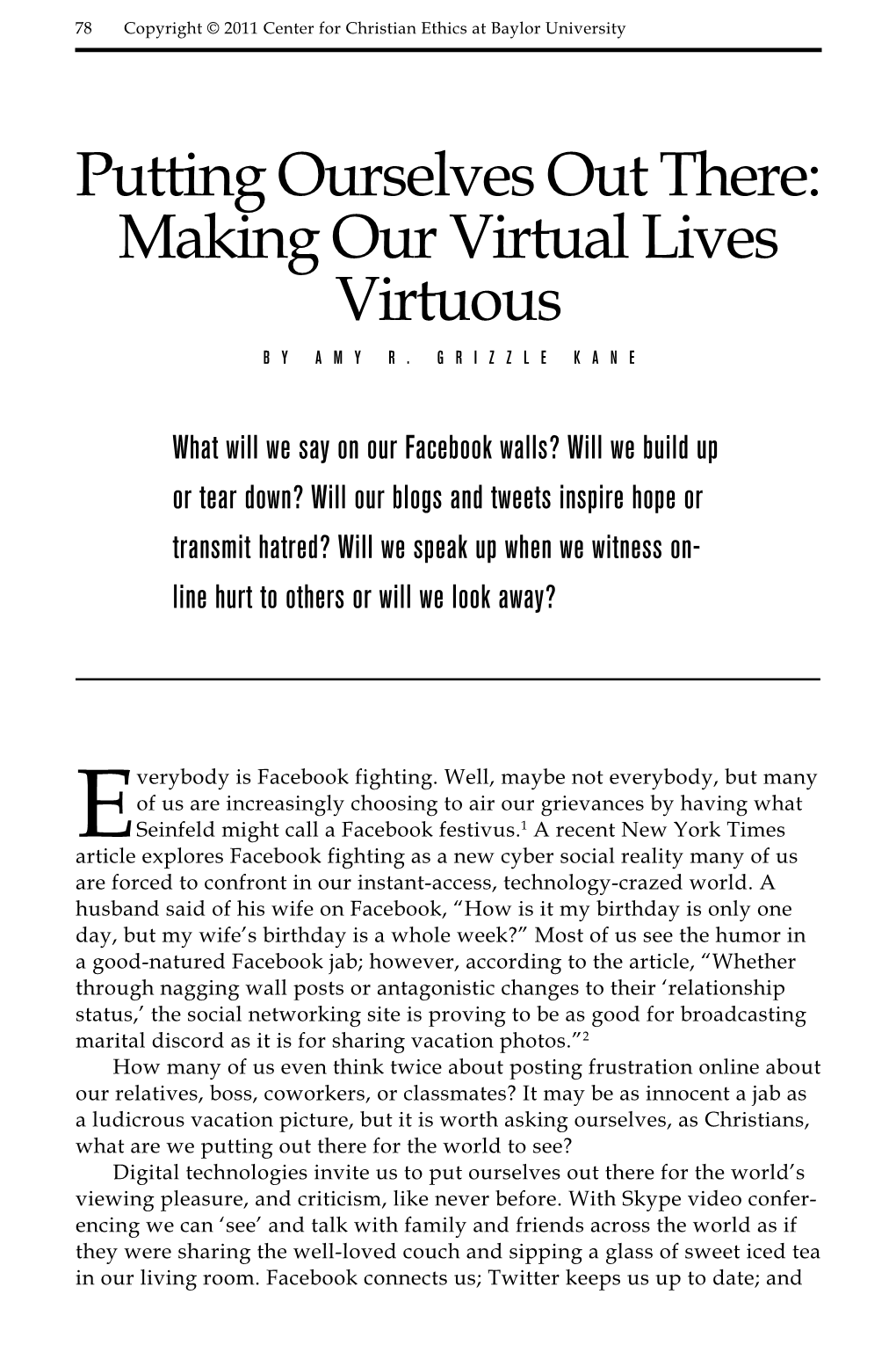 Putting Ourselves out There: Making Our Virtual Lives Virtuous by Amy R