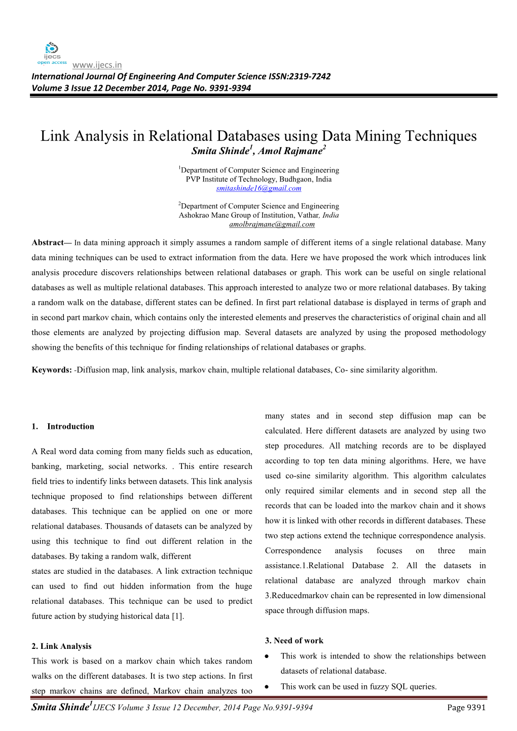 Link Analysis in Relational Databases Using Data Mining Techniques Smita Shinde1, Amol Rajmane2