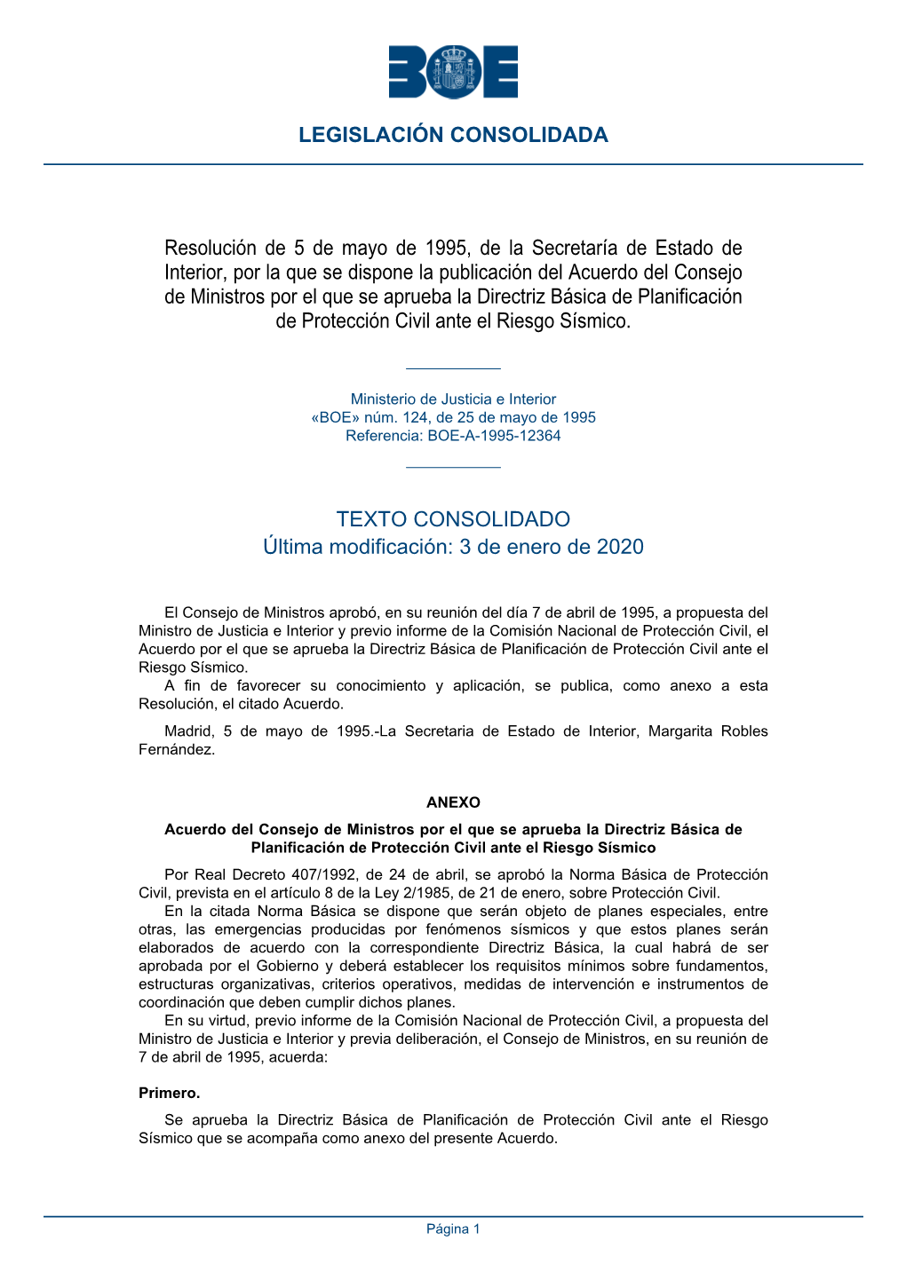 Resolución De 5 De Mayo De 1995, De La Secretaría De Estado De Interior, Por La Que Se Dispone La Publicación Del Acuerdo