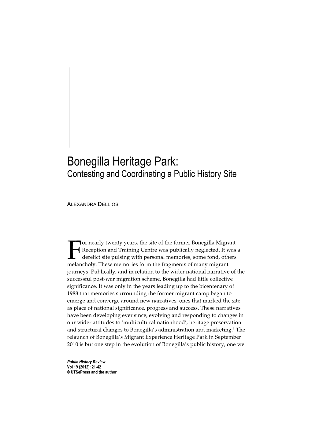 Bonegilla Heritage Park: Contesting and Coordinating a Public History Site