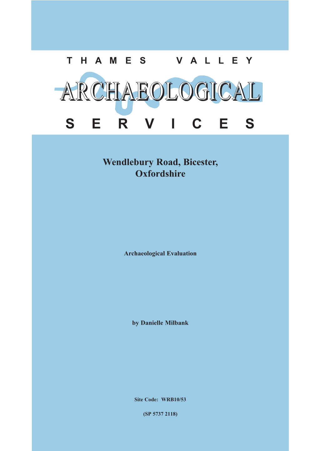 Thames Valley Archaeological Services Ltd