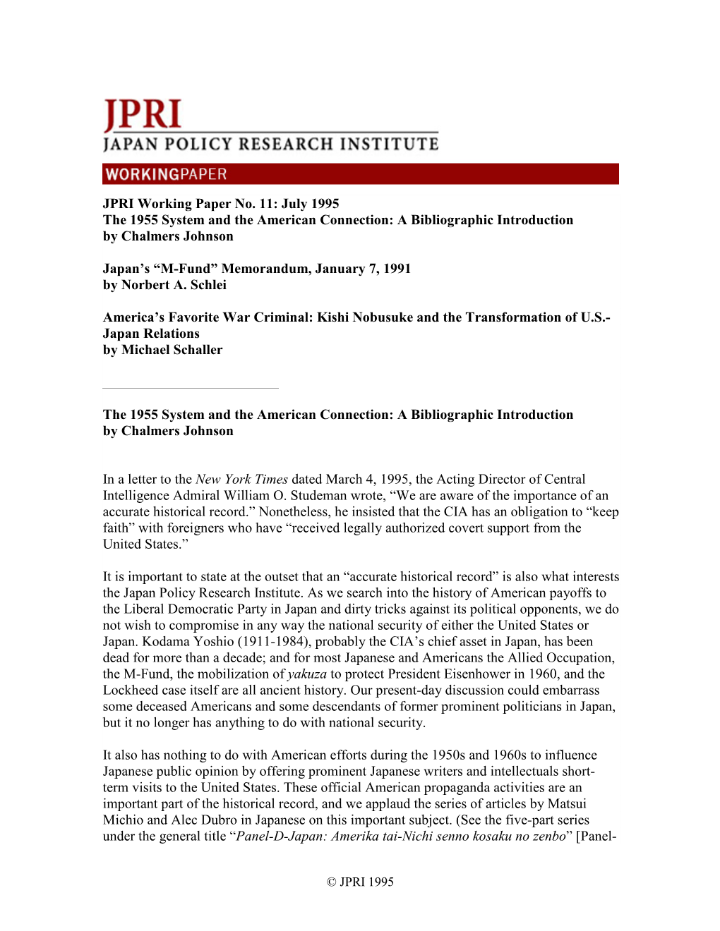 JPRI Working Paper No. 11: July 1995 the 1955 System and the American Connection: a Bibliographic Introduction by Chalmers Johnson