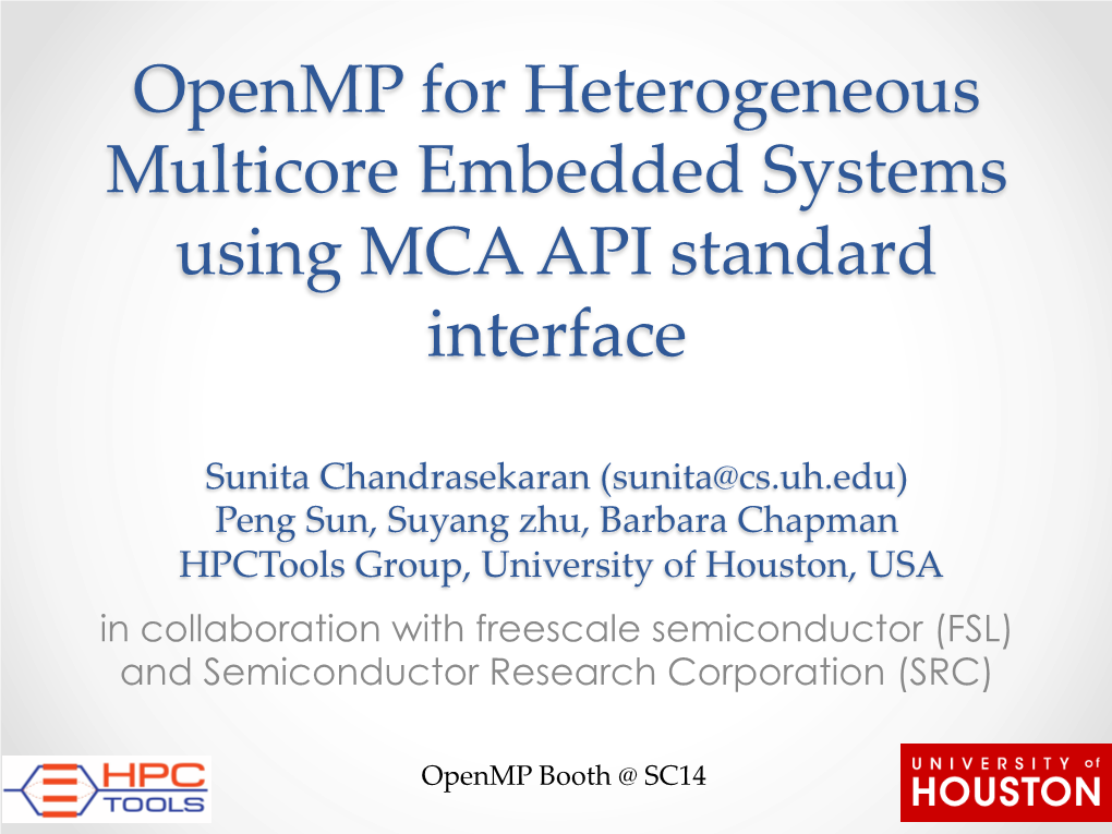 Openmp for Heterogeneous Multicore Embedded Systems Using MCA API Standard Interface