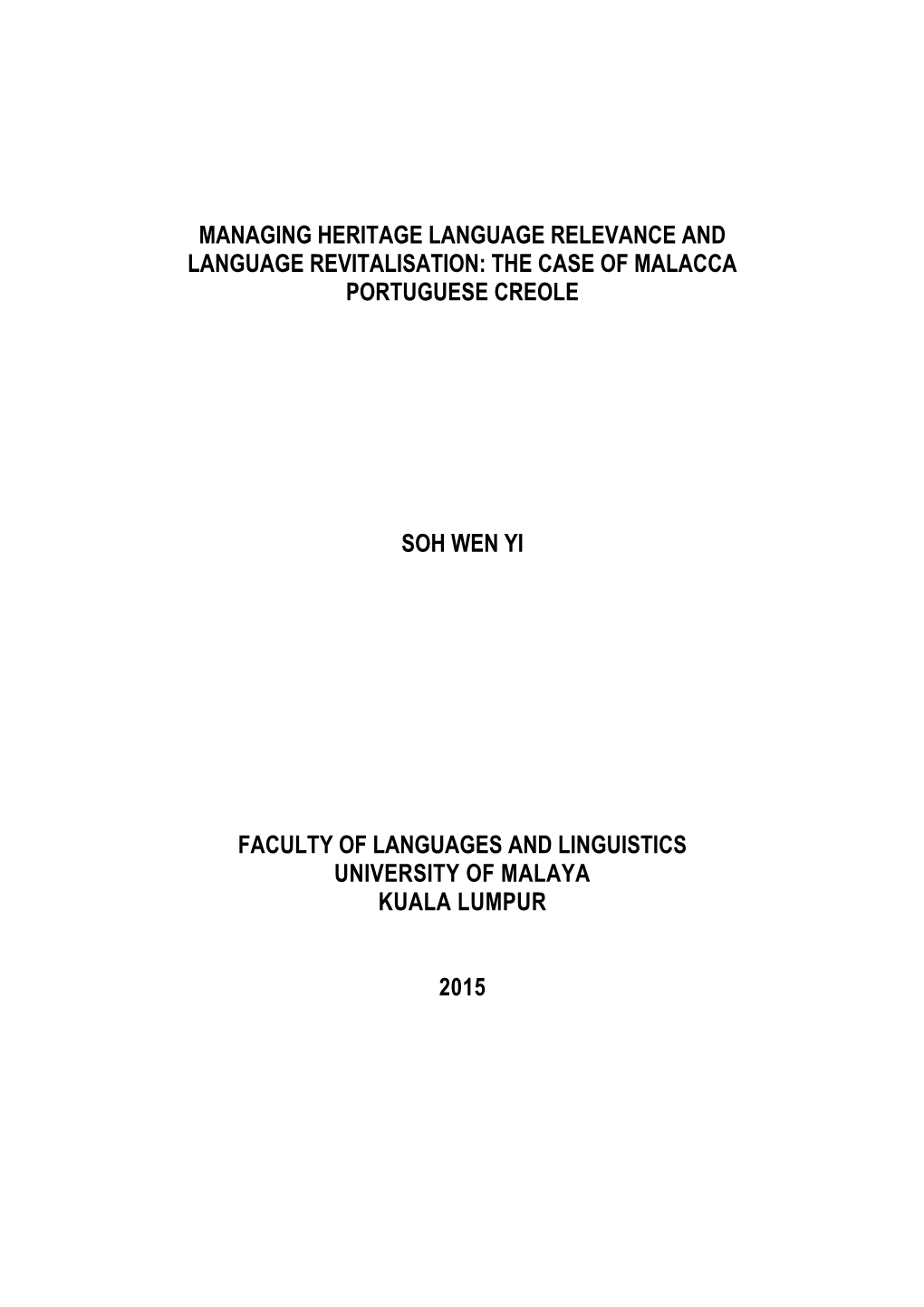 The Case of Malacca Portuguese Creole Soh