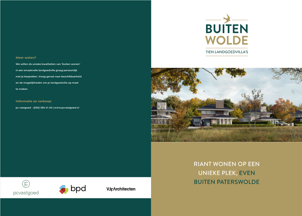 RIANT WONEN OP EEN UNIEKE PLEK, EVEN BUITEN PATERSWOLDE Buiten Wolde: Tien Landgoedvilla’S Even Buiten Paterswolde