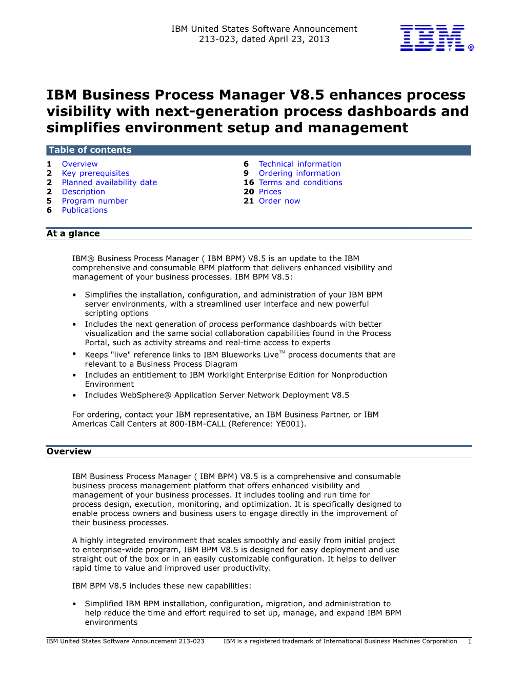 IBM Business Process Manager V8.5 Enhances Process Visibility with Next-Generation Process Dashboards and Simplifies Environment Setup and Management