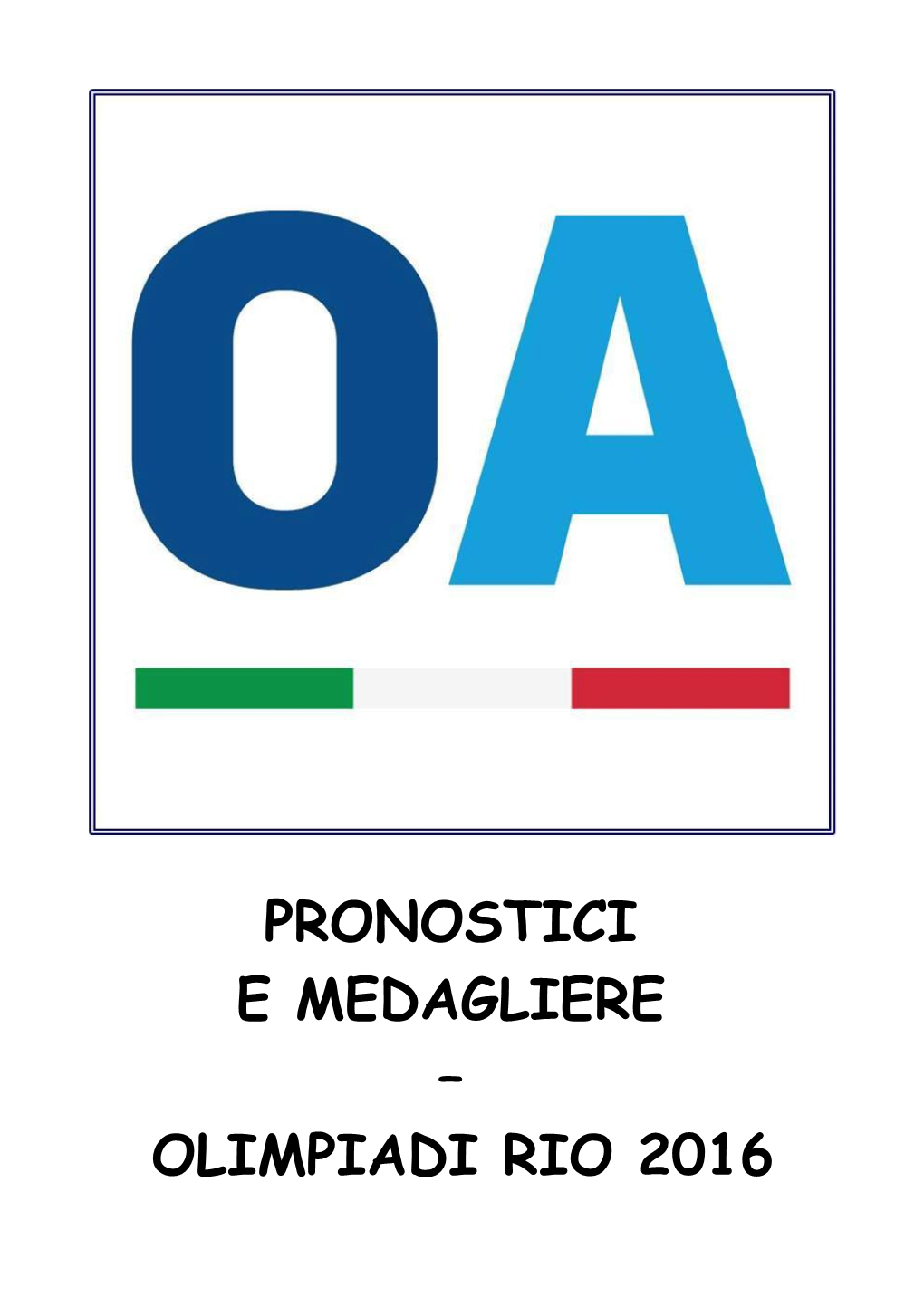 Pronostici E Medagliere – Olimpiadi Rio 2016 Tiro Con L'arco