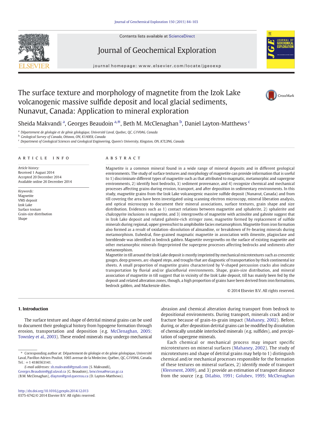 The Surface Texture and Morphology of Magnetite from the Izok Lake