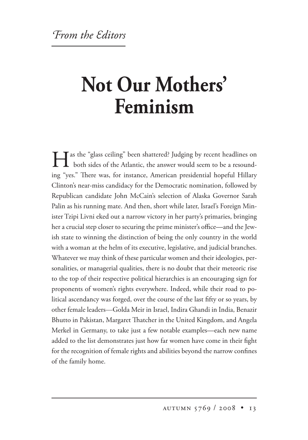 Not Our Mothers' Feminism