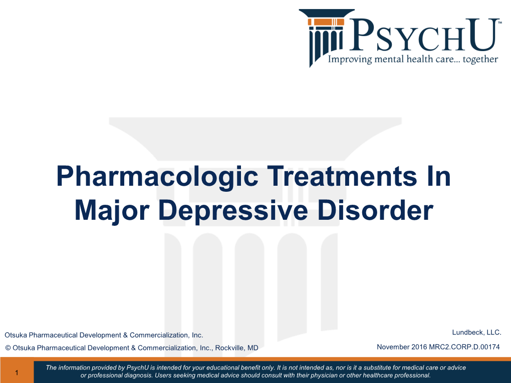 Pharmacologic Treatments in Major Depressive Disorder