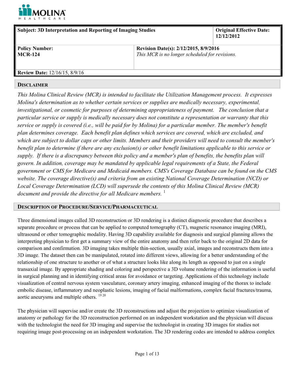 3D Interpretation and Reporting of Imaging Studies Original Effective Date: 12/12/2012