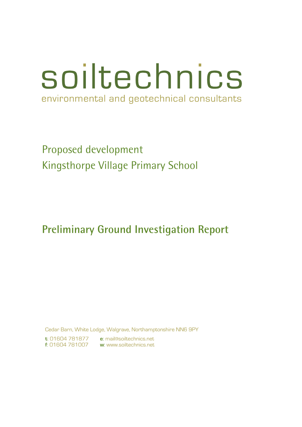 Proposed Development Kingsthorpe Village Primary School Preliminary