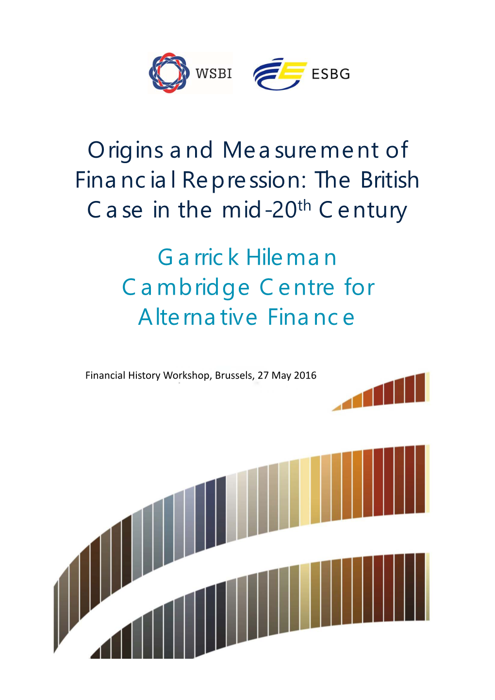 Origins and Measurement of Financial Repression: the British Case in the Mid-20Th Century