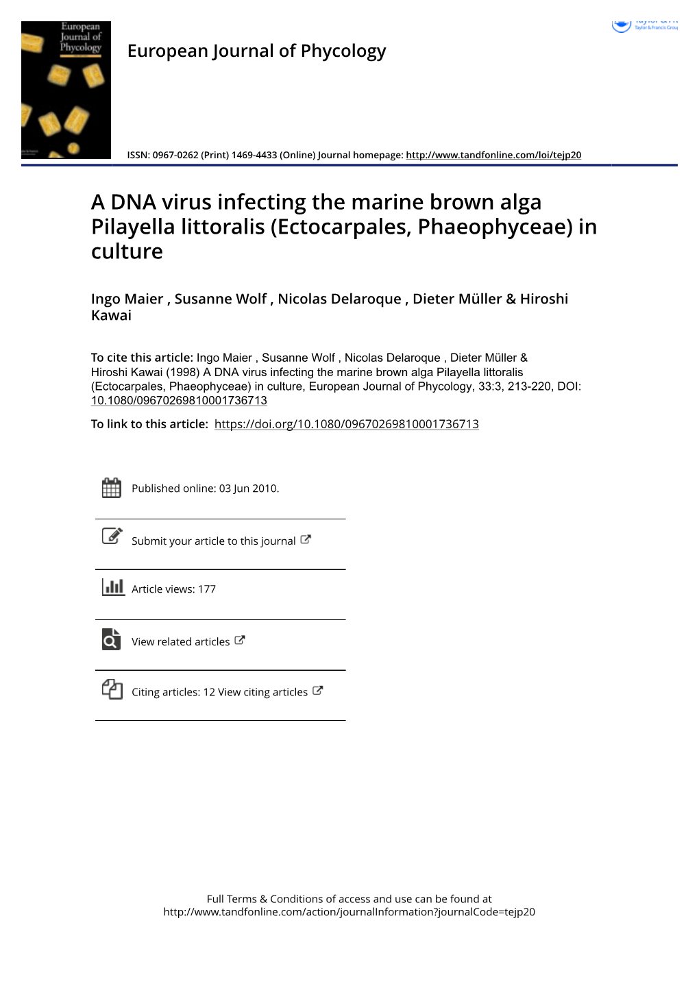 A DNA Virus Infecting the Marine Brown Alga Pilayella Littoralis (Ectocarpales, Phaeophyceae) in Culture