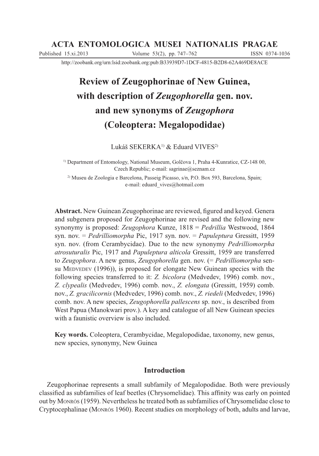 Review of Zeugophorinae of New Guinea, with Description of Zeugophorella Gen