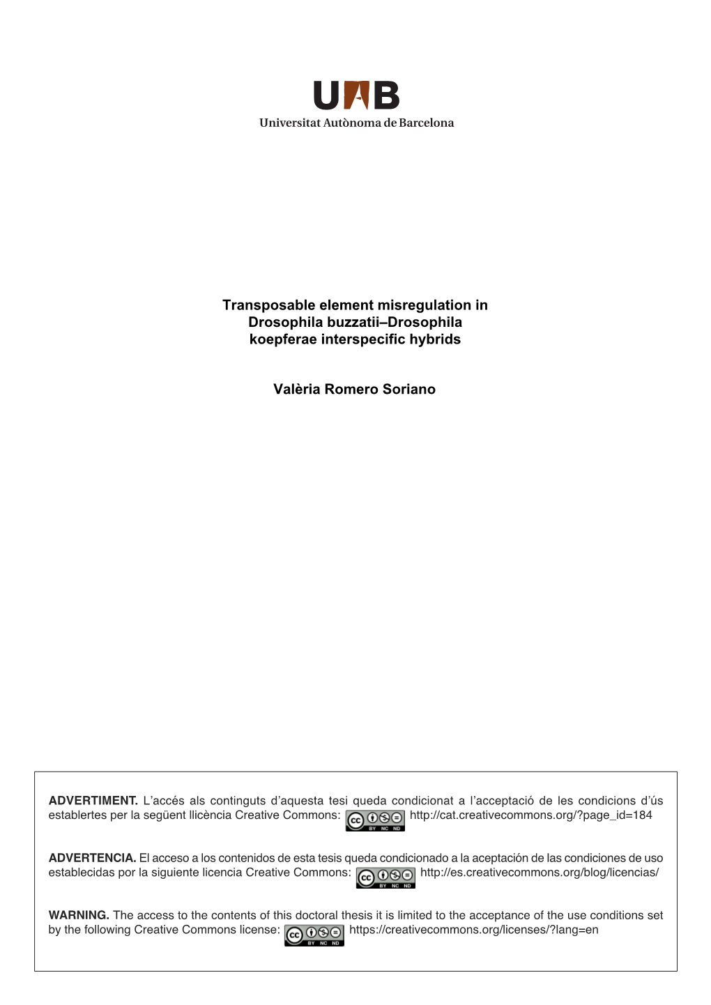 Transposable Element Misregulation in Drosophila Buzzatii–Drosophila Koepferae Interspecific Hybrids