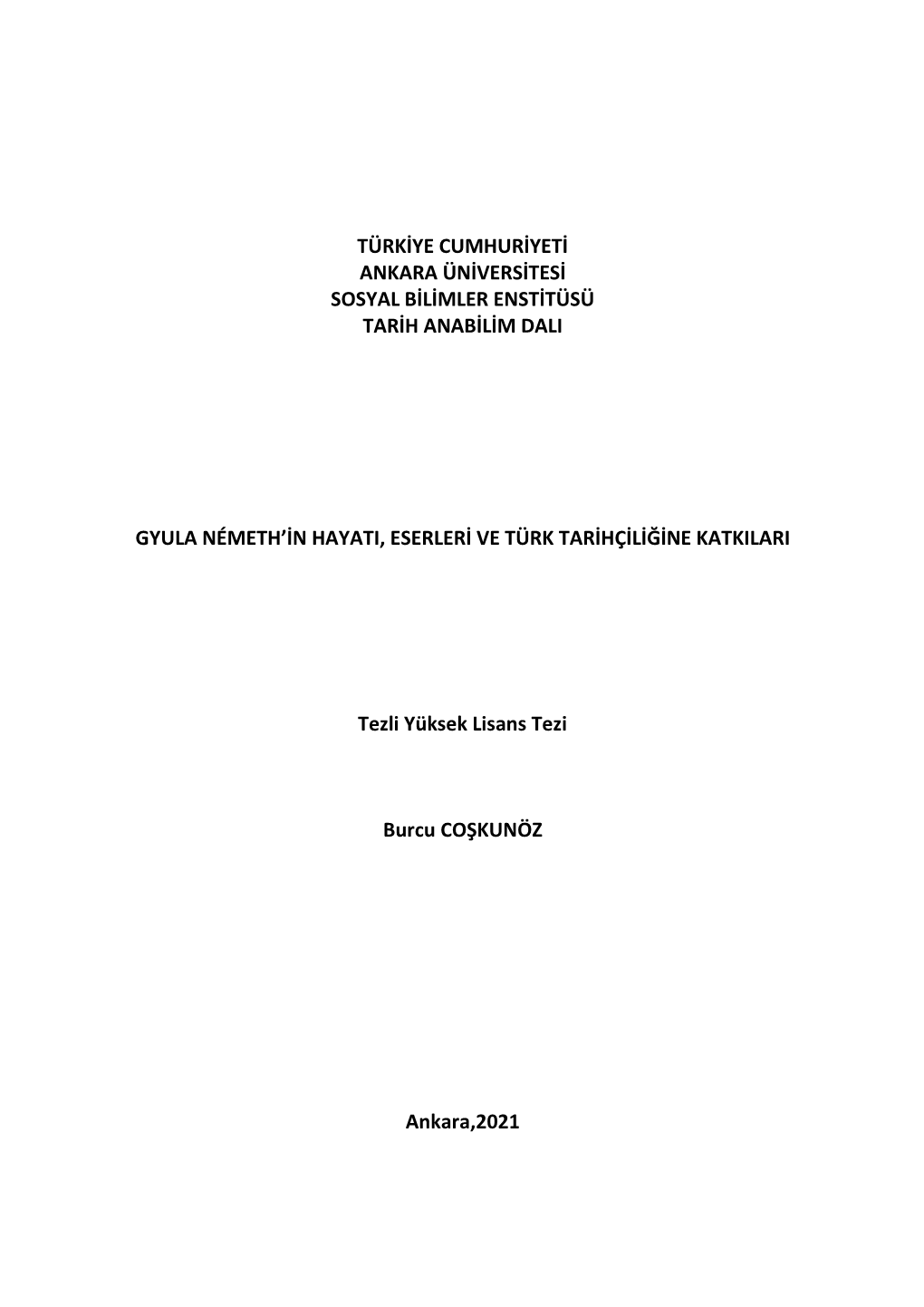 Gyula Németh'in Hayatı, Eserleri Ve Türk Tarihçiliğine Katkıları.Pdf