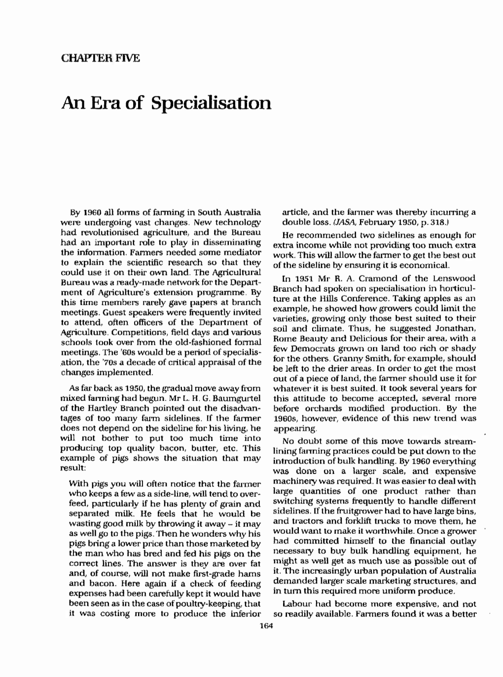 An Era of Specialisation