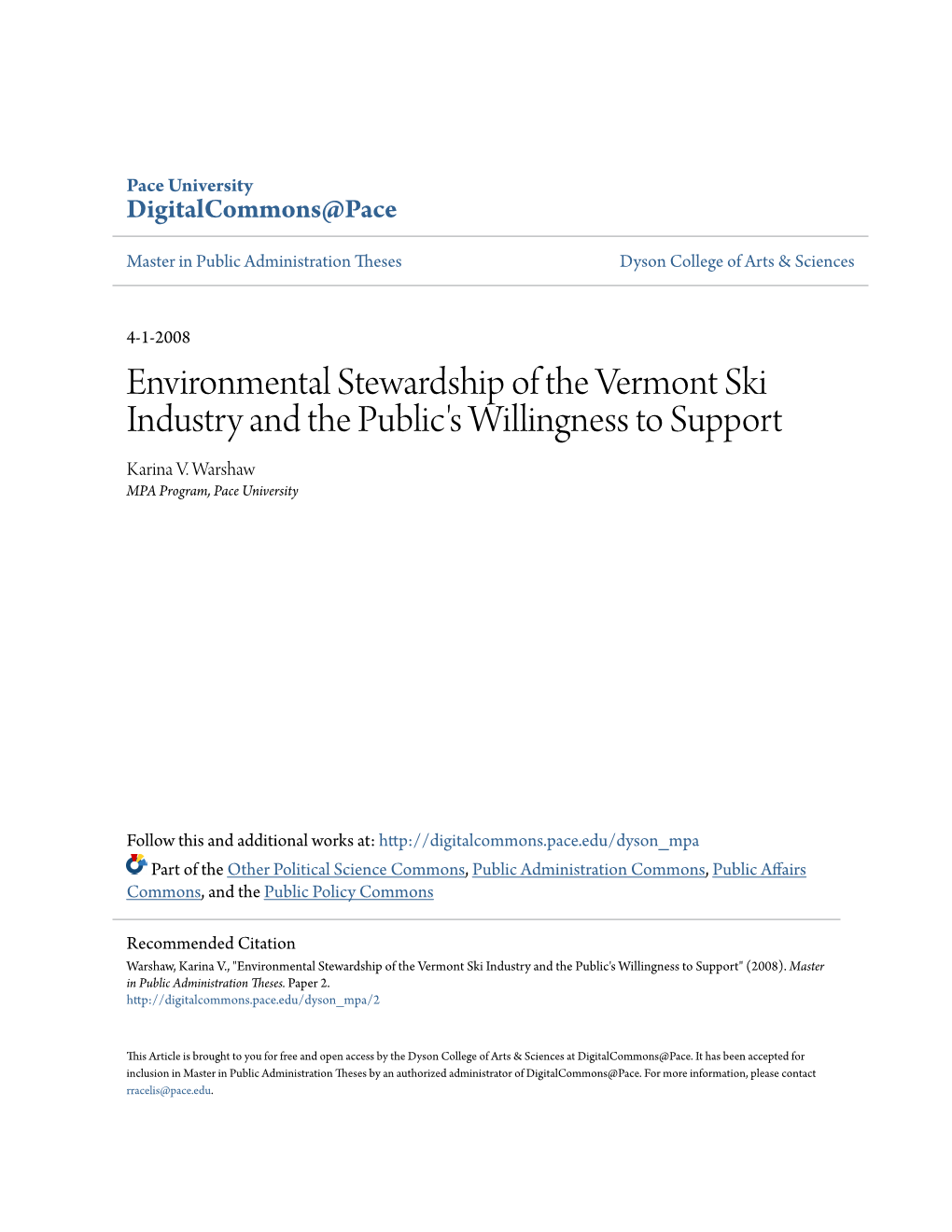 Environmental Stewardship of the Vermont Ski Industry and the Public's Willingness to Support Karina V