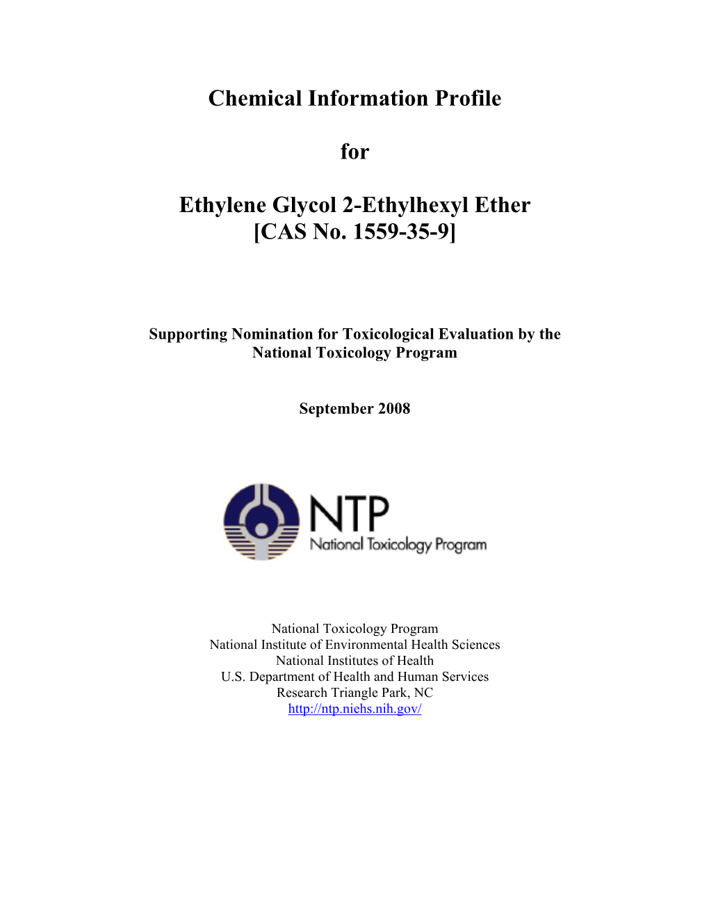 Nomination Background: Ethylene Glycol 2-Ethylhexyl Ether (CASRN